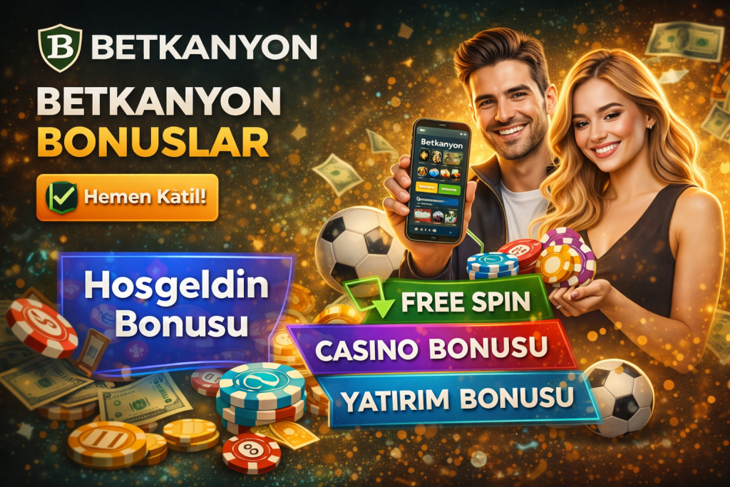 Betkanyon bonuslar sayfasında sunulan güncel hoş geldin bonusu, yatırım bonusu ve casino free spin kampanyalarını gösteren tanıtım görseli