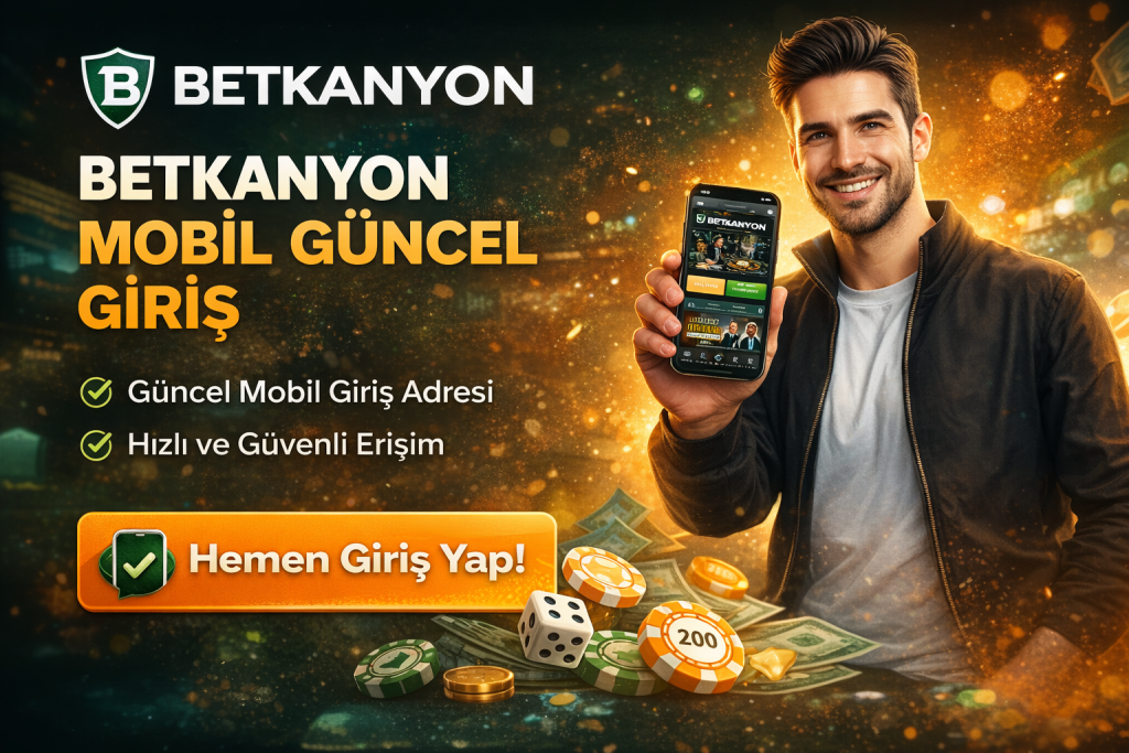Betkanyon mobil güncel giriş adresi ile telefondan hızlı ve güvenli erişimi anlatan Betkanyon mobil giriş görseli.