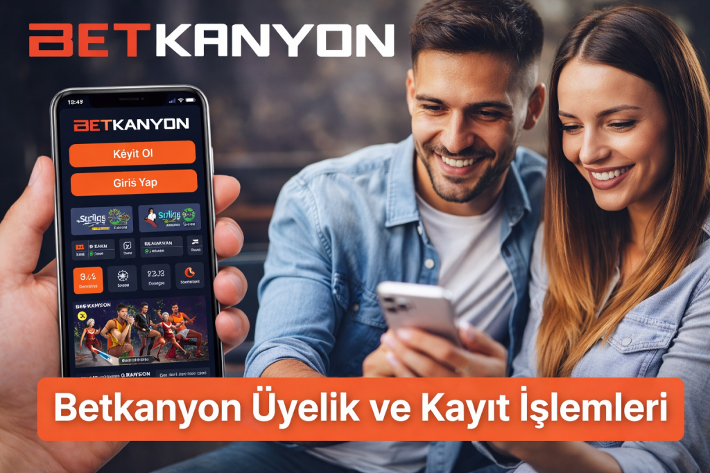 Betkanyon üyelik ve kayıt işlemleri ekranı, betkanyon giriş ve betkanyon güncel giriş adresi üzerinden güvenli hesap oluşturma